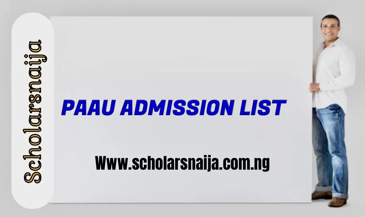 PAAU Admission List 2024/2025 [How To Check]