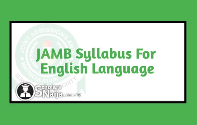 JAMB Syllabus For English Language 2024/2025 (English Topics ...